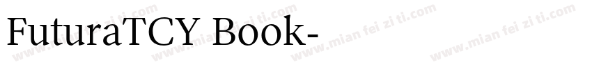 FuturaTCY Book字体转换